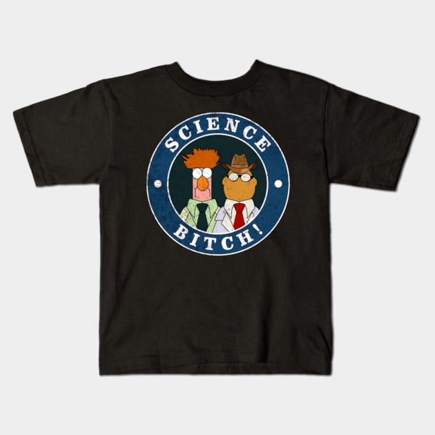 Muppets Science Bitch! (unsen & Beaker) Kids T-Shirt by Saraberlin